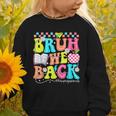 Bruh We Back Paraprofessional Back To School Graphic Toddler Sweatshirt Bruh We Back Paraprofessional Back To School Graphic Toddler Sweatshirt