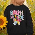 Bruh We Back Sixth Graders Back To School Coquette Bow Girl Graphic Toddler Sweatshirt