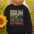 Bruh Its My First Day Of 1st Grade Back To School Boys Kids Graphic Toddler Sweatshirt Bruh Its My First Day Of 1st Grade Back To School Boys Kids Graphic Toddler Sweatshirt