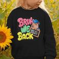 Bruh Wir UnterstüTzen Den Ersten Schulday Back To School Capybara Graphic Toddler Sweatshirt