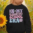 In My Elementary School Era Back To School Elementary School Graphic Toddler Sweatshirt In My Elementary School Era Back To School Elementary School Graphic Toddler Sweatshirt