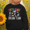 Fifth Grade Dream Team Astronaut 5th Grade Back To School Graphic Toddler Sweatshirt Fifth Grade Dream Team Astronaut 5th Grade Back To School Graphic Toddler Sweatshirt
