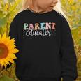Groovy Parent Educator Back To School Graphic Toddler Sweatshirt Groovy Parent Educator Back To School Graphic Toddler Sweatshirt