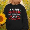 I'm Not Spoiled My Principal Just Loves Me Back To School Graphic Toddler Sweatshirt I'm Not Spoiled My Principal Just Loves Me Back To School Graphic Toddler Sweatshirt