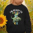 I'm Ready To Crush 4K Dinosaur Back To School 4K Kid Graphic Toddler Sweatshirt I'm Ready To Crush 4K Dinosaur Back To School 4K Kid Graphic Toddler Sweatshirt