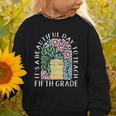 It's A Beautiful Day To Teach Fifth Grade Back To School Graphic Toddler Sweatshirt It's A Beautiful Day To Teach Fifth Grade Back To School Graphic Toddler Sweatshirt