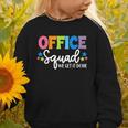 Office Squad We Get It Done Back To School First Day Graphic Toddler Sweatshirt