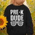 Pre-K Dude First Day Back To School Preschool Boys Kid Graphic Toddler Sweatshirt Pre-K Dude First Day Back To School Preschool Boys Kid Graphic Toddler Sweatshirt