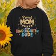 Proud Mom Of The Kindergarten Dude Back To School Graphic Toddler Sweatshirt Proud Mom Of The Kindergarten Dude Back To School Graphic Toddler Sweatshirt