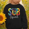 Sub Squad For Work Tie Dye Back To School Appreciation Day Graphic Toddler Sweatshirt Sub Squad For Work Tie Dye Back To School Appreciation Day Graphic Toddler Sweatshirt