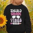Third Grade 3rd Vibes Only Back To School Student Girl Graphic Toddler Sweatshirt Third Grade 3rd Vibes Only Back To School Student Girl Graphic Toddler Sweatshirt