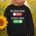 Vacation Mode Off School Mode On Back To School Switch Graphic Toddler Sweatshirt Vacation Mode Off School Mode On Back To School Switch Graphic Toddler Sweatshirt