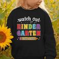 Watch Out Kindergarten Here I Come Back To School Graphic Toddler Sweatshirt Watch Out Kindergarten Here I Come Back To School Graphic Toddler Sweatshirt