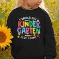 Watch Out Kindergarten Here I Come Kinder Back To School Kid Graphic Toddler Sweatshirt Watch Out Kindergarten Here I Come Kinder Back To School Kid Graphic Toddler Sweatshirt