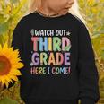 Watch Out Third Grade Here I Come Back To School 3rd Grade Graphic Toddler Sweatshirt Watch Out Third Grade Here I Come Back To School 3rd Grade Graphic Toddler Sweatshirt