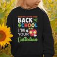 Welcome Back To School Students I'm Your Custodian Proud Graphic Toddler Sweatshirt Welcome Back To School Students I'm Your Custodian Proud Graphic Toddler Sweatshirt