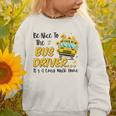 Back To School Be Nice To The Bus Driver Magic School Bus Graphic Toddler Sweatshirt Back To School Be Nice To The Bus Driver Magic School Bus Graphic Toddler Sweatshirt