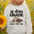 Sloth Is 4th Grade Ready For This Back To School Graphic Toddler Sweatshirt Sloth Is 4th Grade Ready For This Back To School Graphic Toddler Sweatshirt