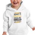 Admit It You'Ll Miss Me 6-7 Times This Summer Back To School Graphic Toddler Hoodie Admit It You'Ll Miss Me 6-7 Times This Summer Back To School Graphic Toddler Hoodie