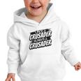 Always A Crusader Back To School Spirit Graphic Toddler Hoodie Always A Crusader Back To School Spirit Graphic Toddler Hoodie
