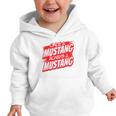 Always A Mustang Back To School Spirit R Graphic Toddler Hoodie Always A Mustang Back To School Spirit R Graphic Toddler Hoodie