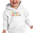 Bruh We Back Paras Paraprofessionals Back To School Graphic Toddler Hoodie
