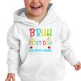 Bruh It's My First Day Of Junior Back To School Graphic Toddler Hoodie Bruh It's My First Day Of Junior Back To School Graphic Toddler Hoodie