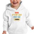 Bruh It's My Last First Day Senior 2026 Back To School Graphic Toddler Hoodie
