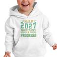 Class Of 2027 Countdown In Progress Fun Back To School Retro Graphic Toddler Hoodie Class Of 2027 Countdown In Progress Fun Back To School Retro Graphic Toddler Hoodie