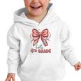 Coquette 4th Grade First Day Of Back To School Girls Outfits Graphic Toddler Hoodie