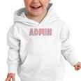 Cute Admin Squad Crew Team Back To School Administration Graphic Toddler Hoodie