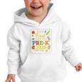 My First Day Of Pre-K 2026 Back To School Kids Graphic Toddler Hoodie