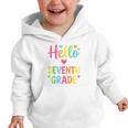 Hello Seventh 7TH Grade Back To School Kids Students Tee Graphic Toddler Hoodie Hello Seventh 7TH Grade Back To School Kids Students Tee Graphic Toddler Hoodie