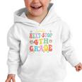 Next Stop 4th Grade Graduation To Forth Grade Back To School Graphic Toddler Hoodie Next Stop 4th Grade Graduation To Forth Grade Back To School Graphic Toddler Hoodie