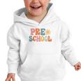 Preschool Team Retro Groovy Vintage Back To School Pre-K Graphic Toddler Hoodie