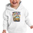 Watch Out Preschool Here I Come Preschool Back To School Graphic Toddler Hoodie Watch Out Preschool Here I Come Preschool Back To School Graphic Toddler Hoodie