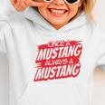 Always A Mustang Back To School Spirit R Graphic Toddler Hoodie Always A Mustang Back To School Spirit R Graphic Toddler Hoodie