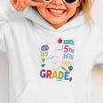 Back To School Fifth 5th Grade Classroom Typography Graphic Toddler Hoodie Back To School Fifth 5th Grade Classroom Typography Graphic Toddler Hoodie