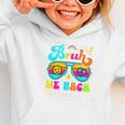 Bruh We Back Custodian Back To School Graphic Toddler Hoodie