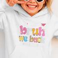 Bruh We Back Back To School First Day Back To School Graphic Toddler Hoodie Bruh We Back Back To School First Day Back To School Graphic Toddler Hoodie
