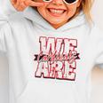 We Are Cardinals Back To School Spirit R Graphic Toddler Hoodie We Are Cardinals Back To School Spirit R Graphic Toddler Hoodie