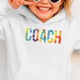 Coach Women For Work Tie Dye Back To School Appreciation Day Graphic Toddler Hoodie Coach Women For Work Tie Dye Back To School Appreciation Day Graphic Toddler Hoodie