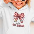 Coquette 4th Grade First Day Of Back To School Girls Outfits Graphic Toddler Hoodie