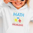 Dear Math Solve Your Own Problems Back To School Graphic Toddler Hoodie Dear Math Solve Your Own Problems Back To School Graphic Toddler Hoodie