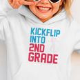 Kickflip Into 2nd Grade Skateboard Lover Back To School Graphic Toddler Hoodie