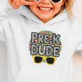 Kids Pre-K Dude Shirt Back To School PreK Boy Girl Graphic Toddler Hoodie Kids Pre-K Dude Shirt Back To School PreK Boy Girl Graphic Toddler Hoodie