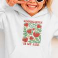 Kindergarten Is My Jam Boho Floral Strawberry Back To School Graphic Toddler Hoodie Kindergarten Is My Jam Boho Floral Strawberry Back To School Graphic Toddler Hoodie