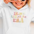 In My Librarian Era Retro Back To School Bookworm Book Lover Graphic Toddler Hoodie