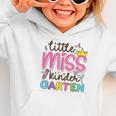 Little Miss Kindergarten First Day Back To School Girls Cute Graphic Toddler Hoodie Little Miss Kindergarten First Day Back To School Girls Cute Graphic Toddler Hoodie