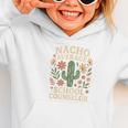 Nacho Average School Counselor Cactus Back To School Graphic Toddler Hoodie